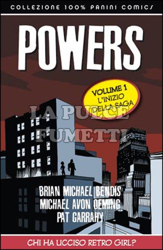 100% PANINI COMICS - POWERS #     1: CHI HA UCCISO RETRO GIRL? - RISTAMPA