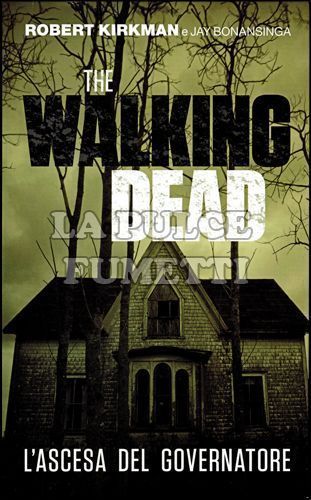 WALKING DEAD: L'ASCESA DEL GOVERNATORE
