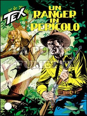 TEX GIGANTE #   442: UN RANGER IN PERICOLO