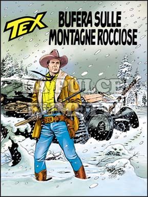 TEX GIGANTE #   446: BUFERA SULLE MONTAGNE ROCCIOSE