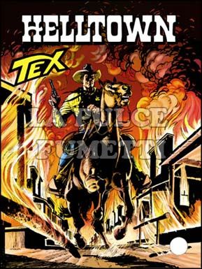 TEX GIGANTE #   464: HELLTOWN