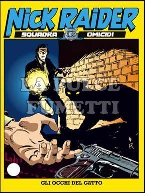 NICK RAIDER #    88: GLI OCCHI DEL GATTO