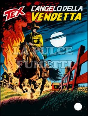 TEX GIGANTE #   487: L'ANGELO DELLA VENDETTA