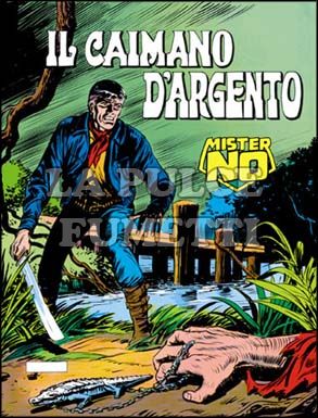 MISTER NO #     8: IL CAIMANO D'ARGENTO
