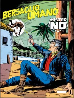 MISTER NO #    25: BERSAGLIO UMANO