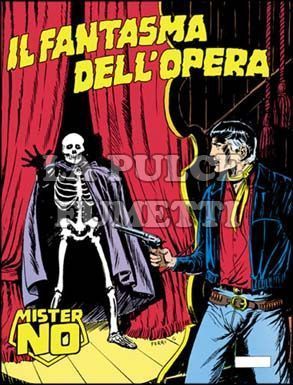 MISTER NO #    97: IL FANTASMA DELL'OPERA