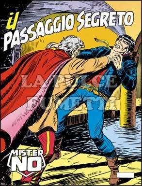 MISTER NO #    98: IL PASSAGGIO SEGRETO