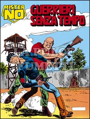 MISTER NO #   129: GUERRIERI SENZA TEMPO