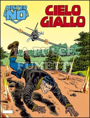 MISTER NO #   147: CIELO GIALLO