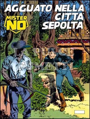 MISTER NO #   150: AGGUATO NELLA CITTA'  SEPOLTA
