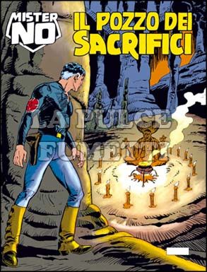 MISTER NO #   163: IL POZZO DEI SACRIFICI