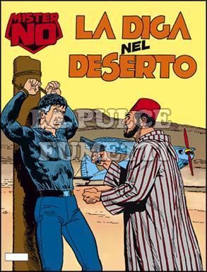 MISTER NO #   185: LA DIGA NEL DESERTO