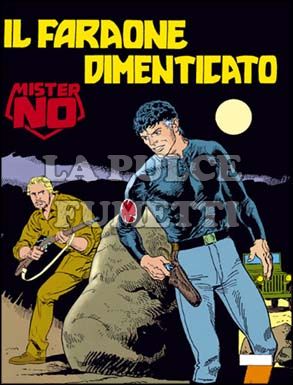 MISTER NO #   186: IL FARAONE DIMENTICATO