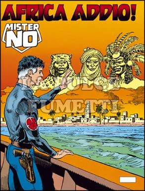 MISTER NO #   196: AFRICA ADDIO!