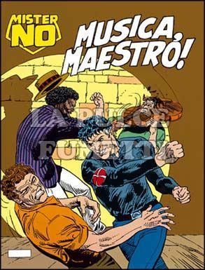 MISTER NO #   197: MUSICA, MAESTRO