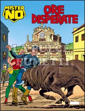 MISTER NO #   230: ORE DISPERATE