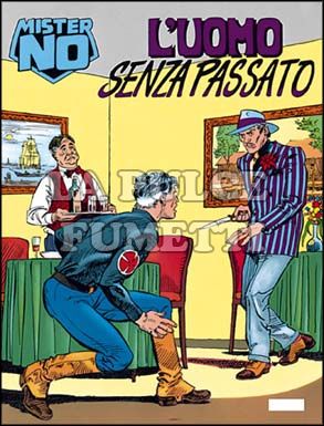 MISTER NO #   232: L'UOMO SENZA PASSATO