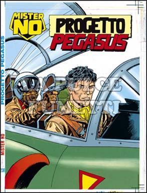 MISTER NO #   238: PROGETTO PEGASUS