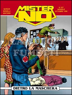 MISTER NO #   257: DIETRO LA MASCHERA
