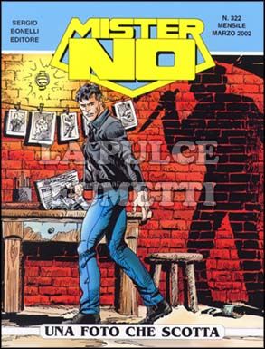 MISTER NO #   322: UNA FOTO CHE SCOTTA