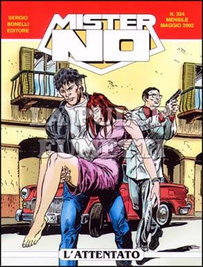 MISTER NO #   324: L'ATTENTATO