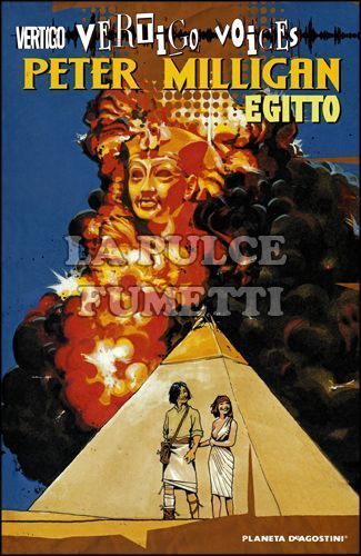 VERTIGO VOICES - PETER MILLIGAN: EGITTO