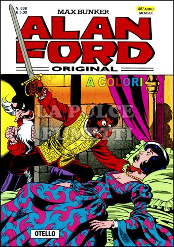 ALAN FORD ORIGINALE #   538: OTELLO - A COLORI