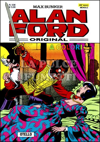 ALAN FORD ORIGINALE #   538: OTELLO - A COLORI