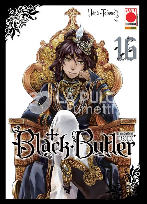 BLACK BUTLER #    16 - IL MAGGIORDOMO DIABOLICO - KUROSHITSUJI - 1A RISTAMPA