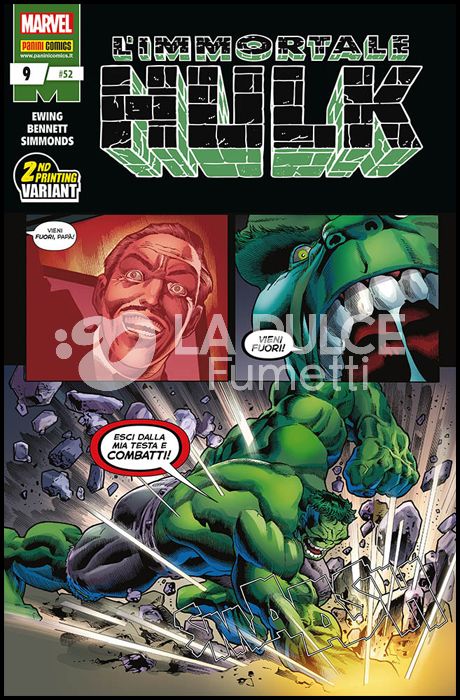 HULK E I DIFENSORI #    52 - L'IMMORTALE HULK 9 - 1A RISTAMPA - VARIANT COVER