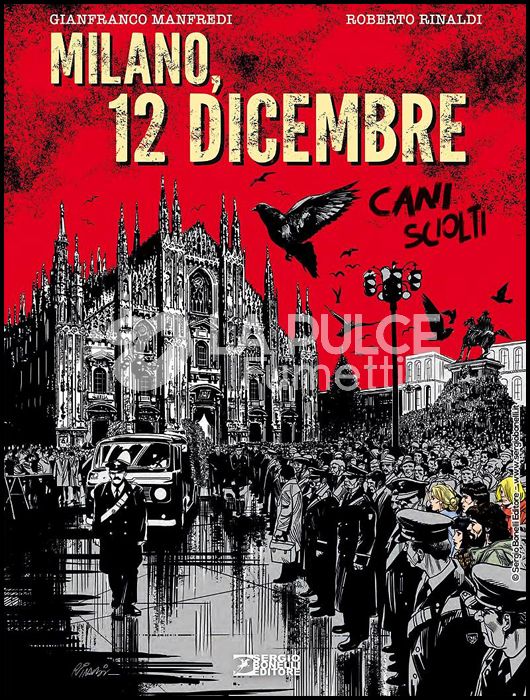 CANI SCIOLTI #     3: MILANO 12 DICEMBRE - CARTONATO