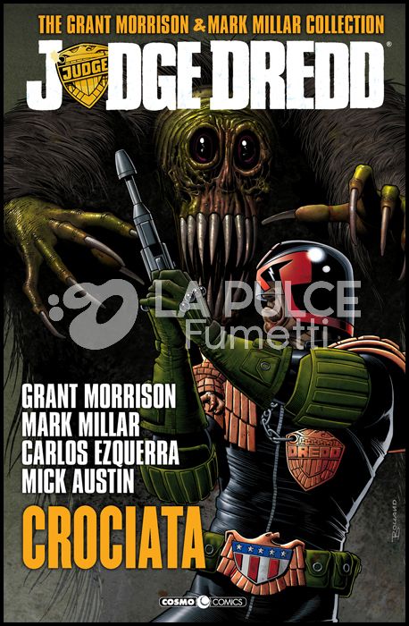 COSMO COMICS #    66 - JUDGE DREDD THE GRANT MORRISON E MARK MILLAR COLLECTION 2: CROCIATA