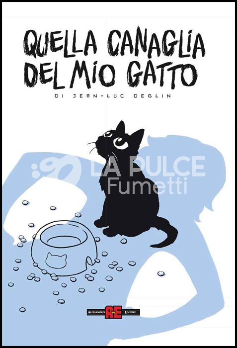 QUELLA CANAGLIA DEL MIO GATTO