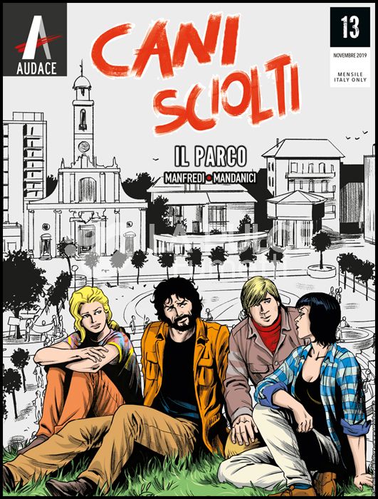 I PROTAGONISTI #    13 - CANI SCIOLTI 13: IL PARCO