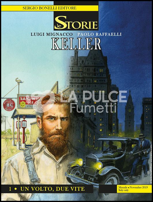 LE STORIE BONELLI #    86 - KELLER 1: UN VOLTO, DUE VITE