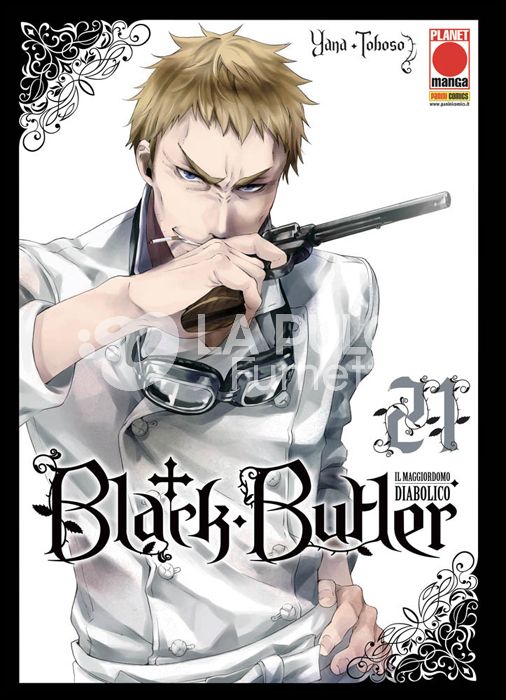 BLACK BUTLER #    21 - IL MAGGIORDOMO DIABOLICO - KUROSHITSUJI - 1A RISTAMPA