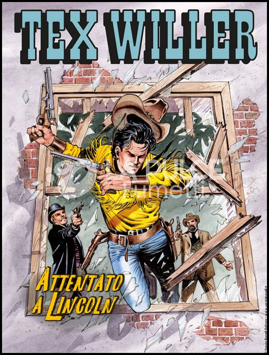 TEX WILLER #    12: ATTENTATO A LINCOLN