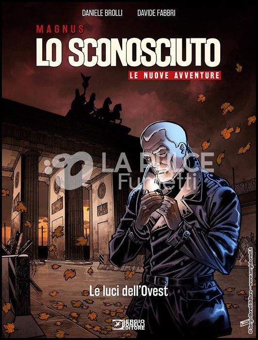 LO SCONOSCIUTO - LE NUOVE AVVENTURE #     1: LE LUCI DELL'OVEST