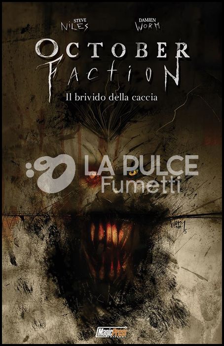 OCTOBER FACTION #     2: IL BRIVIDO DELLA CACCIA