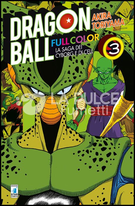DRAGON BALL FULL COLOR #    23 - LA SAGA DEI CYBORG E DI CELL 3 ( DI 6 )