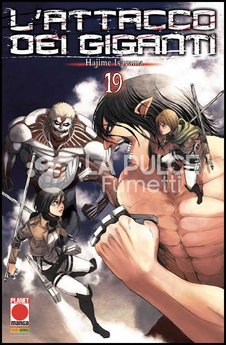 GENERATION MANGA #    19 - L'ATTACCO DEI GIGANTI 19 - 2A RISTAMPA