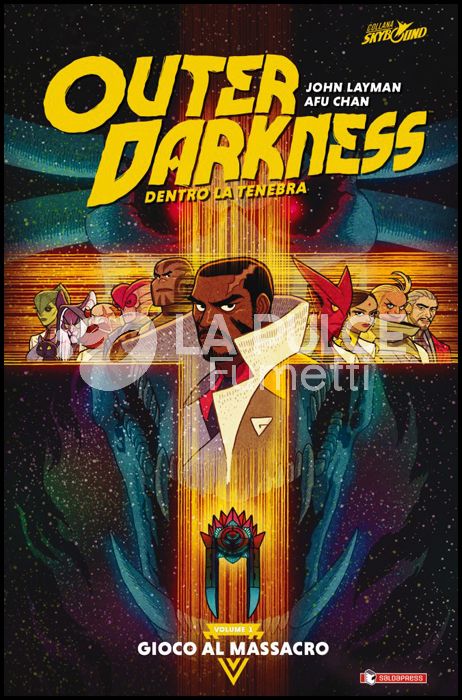 OUTER DARKNESS - DENTRO LA TENEBRA #     1: GIOCO AL MASSACRO