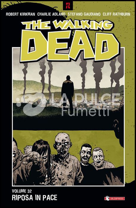 WALKING DEAD TP #    32: RIPOSA IN PACE