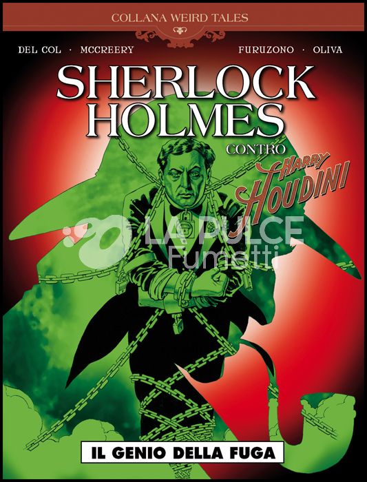 COSMO SERIE BLU #    87 - COLLANA WEIRD TALES 35 - SHERLOCK HOLMES CONTRO HARRY HOUDINI: IL GENIO DELLA FUGA