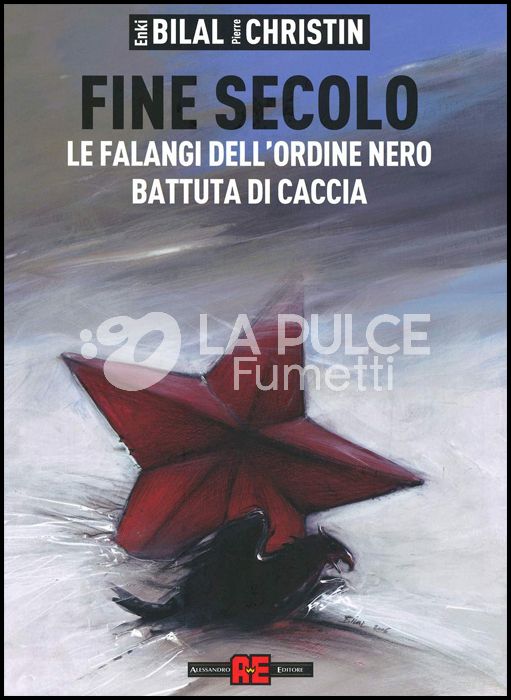 FINE SECOLO: LE FALANGI DELL'ORDINE NERO - BATTUTA DI CACCIA