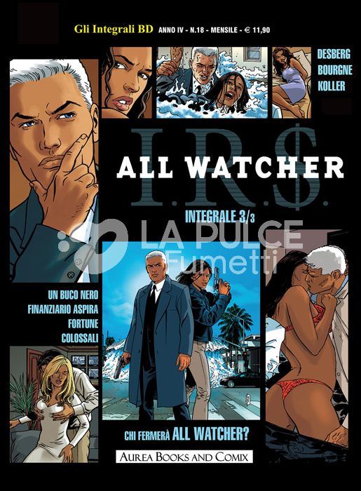 GLI INTEGRALI BD #    26 - NUOVA SERIE 18 - I.R.S ALL WATCHER 3