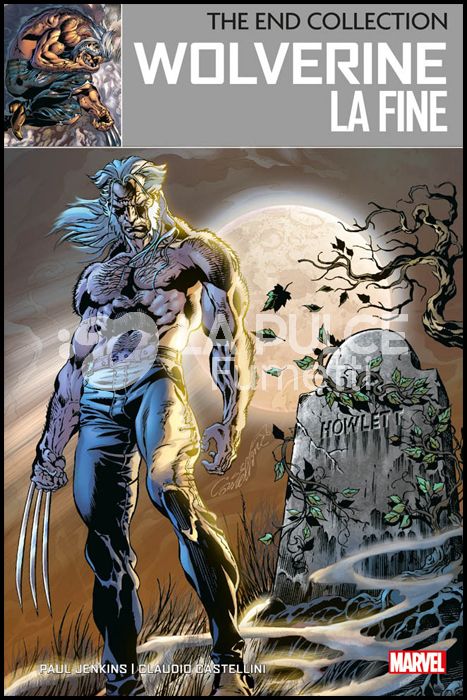 THE END COLLECTION #     1 - WOLVERINE: LA FINE