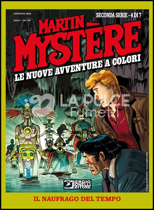 MARTIN MYSTERE GIGANTE #    29 - MARTIN MYSTERE - LE NUOVE AVVENTURE A COLORI 2A SERIE 4: IL NAUFRAGO DEL TEMPO