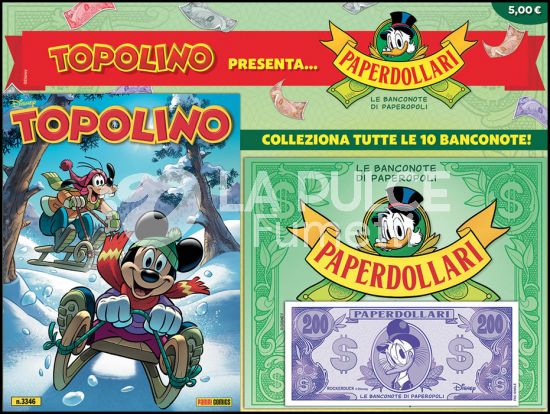 TOPOLINO LIBRETTO #  3346 - OPERAZIONE PAPERDOLLARI + RACCOGLITORE PAPERDOLLARI + BANCONOTA 200