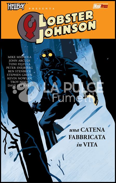 HELLBOY PRESENTA - LOBSTER JOHNSON #     6: UNA CATENA FABBRICATA IN VITA